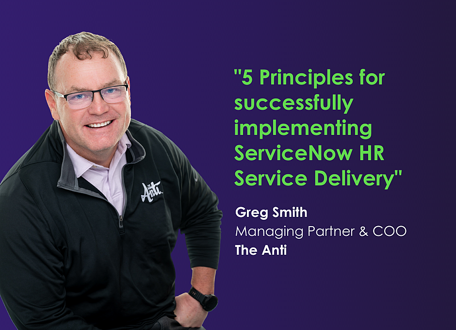 5 Principles for Successfully Implementing ServiceNow HR Service Delivery